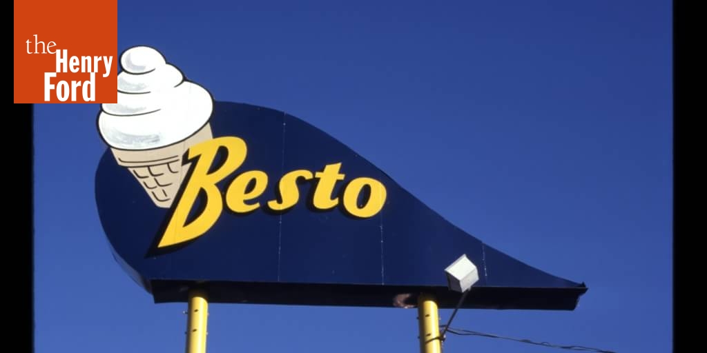 Besto Ice Cream Sign, Anderson, South Carolina, 1988 The Henry Ford