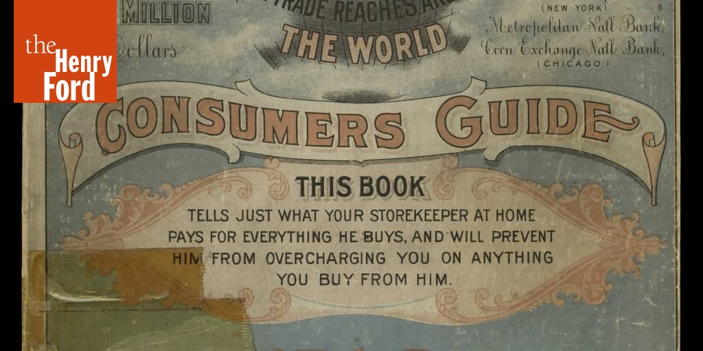 Sears, Roebuck and Company MailOrder Catalog, "Consumers Guide, 1901