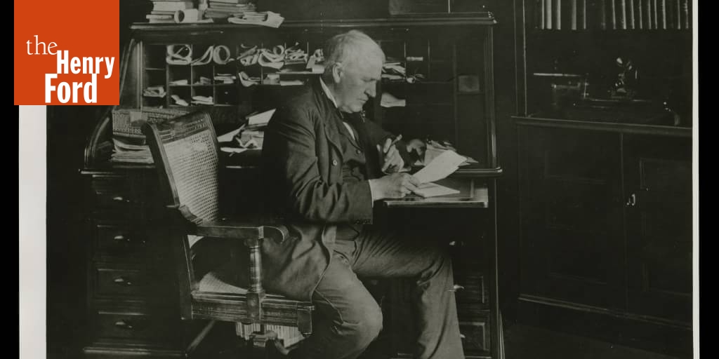 Thomas Edison Working at His Desk, circa 1908 - The Henry Ford