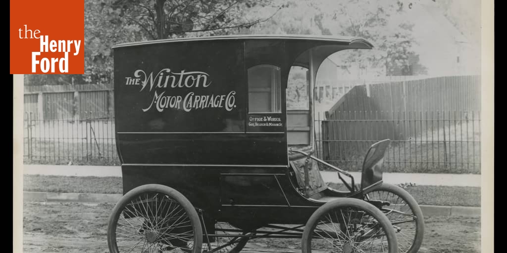 Winton Motor Carriage Company Delivery Wagon, 1898 The Henry Ford