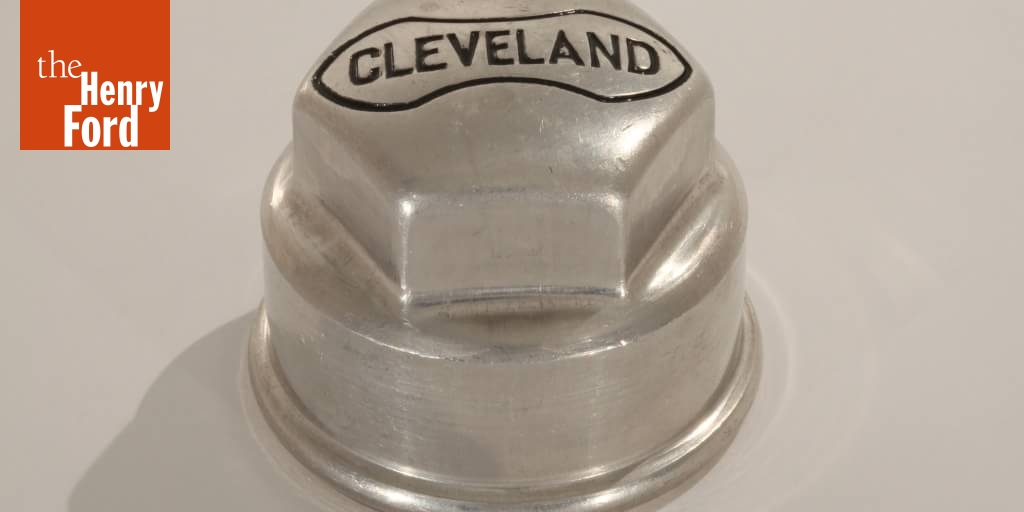 Cleveland Hubcap, 19191926 The Henry Ford
