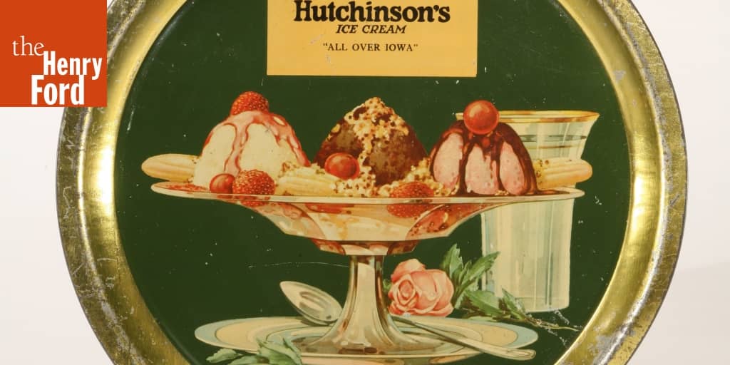 Hutchinson's Ice Cream Tray, circa 1925 The Henry Ford