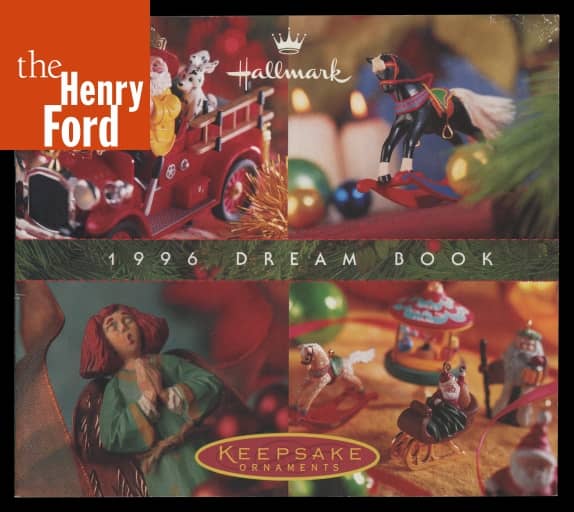 Hallmark Keepsake Ornaments, 1996 Dream Book The Henry Ford