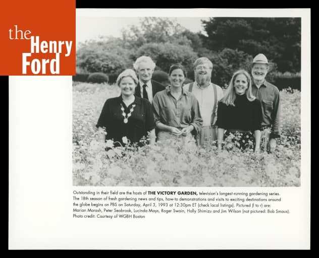 Hosts of "The Victory Garden" Television Program, 1993 The Henry Ford