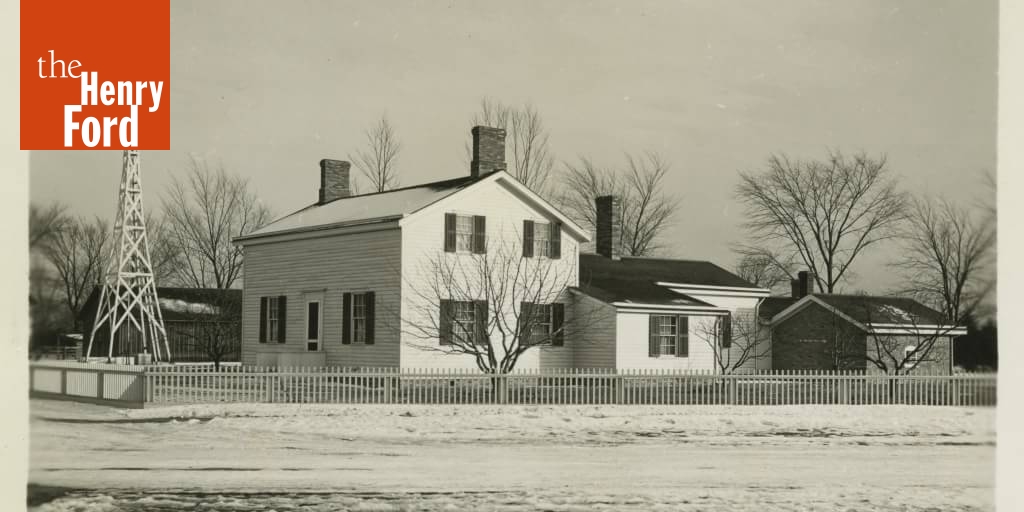 Ford Home (Henry Ford's Birthplace) in Greenfield Village, 1946 The