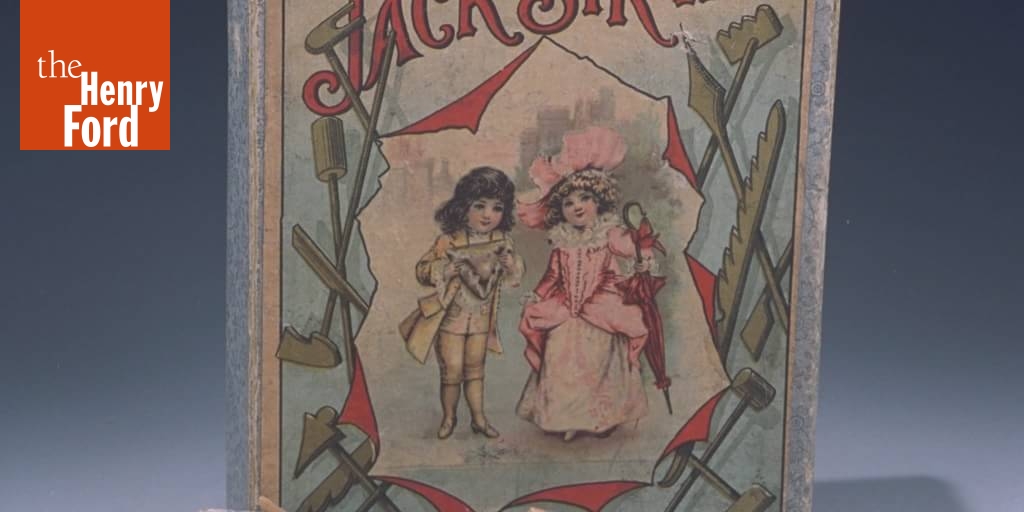 Old Fashioned Jack Straws, 18901895 The Henry Ford